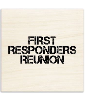 Impressions sur bois FIRST RESPONDERS REUNION Profitez des Offres !