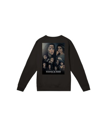 Sweat-shirt Wicked Is Good Officiel Vous souhaitez 