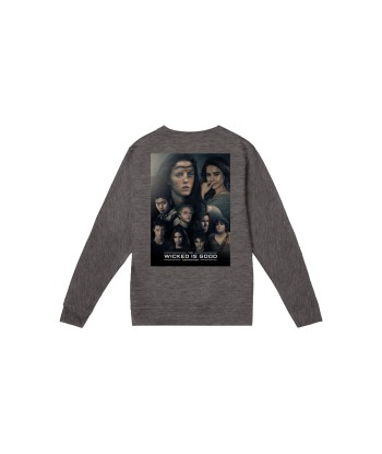 Sweat-shirt Wicked Is Good Officiel Vous souhaitez 