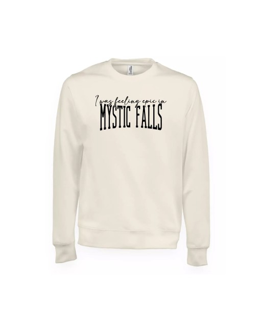 Sweatshirt "I was feeling epic in MYSTIC FALLS" - The Vampire Diaries online